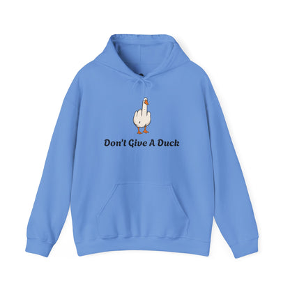 Don't Give A Duck Hoodie
