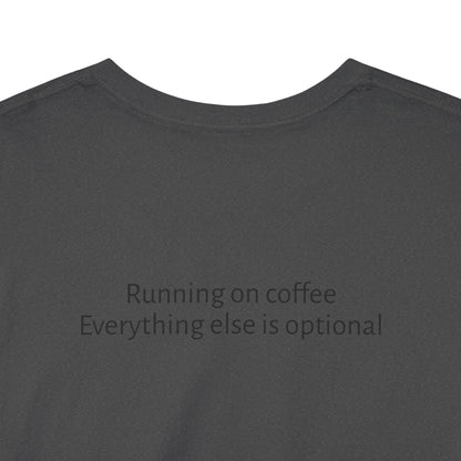 "Running on Coffee" Minimalist T-Shirt