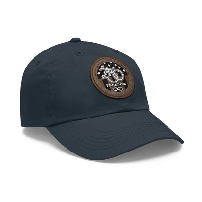 Freedom 250 Leather Patch Dad Hat