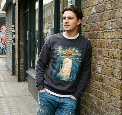 Don't Be A Dick Sweatshirt