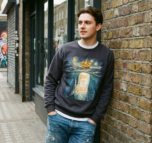 Don't Be A Dick Sweatshirt